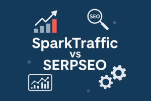 SparkTraffic vs SERPSEO: Which SEO Tool Wins in 2025?
